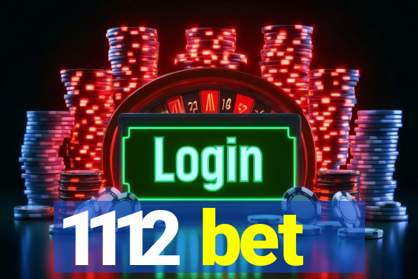 1112 bet